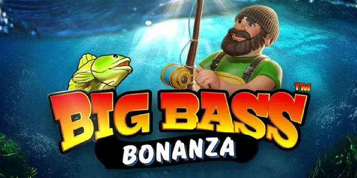 Cara Mudah Mendapatkan Jackpot Di Big Bass Bonanza
