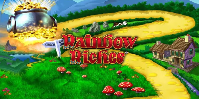Trik Terbaik Agar Menang Besar Bermain Slot Rainbow Riches